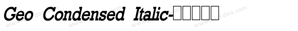 Geo Condensed Italic字体转换